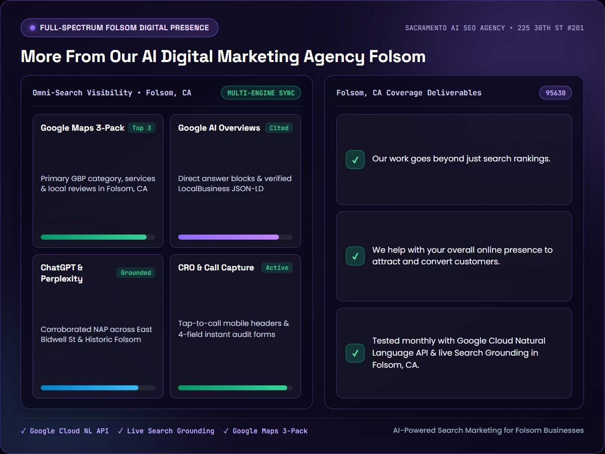 More From Our AI Digital Marketing Agency Folsom — Sacramento AI SEO Agency